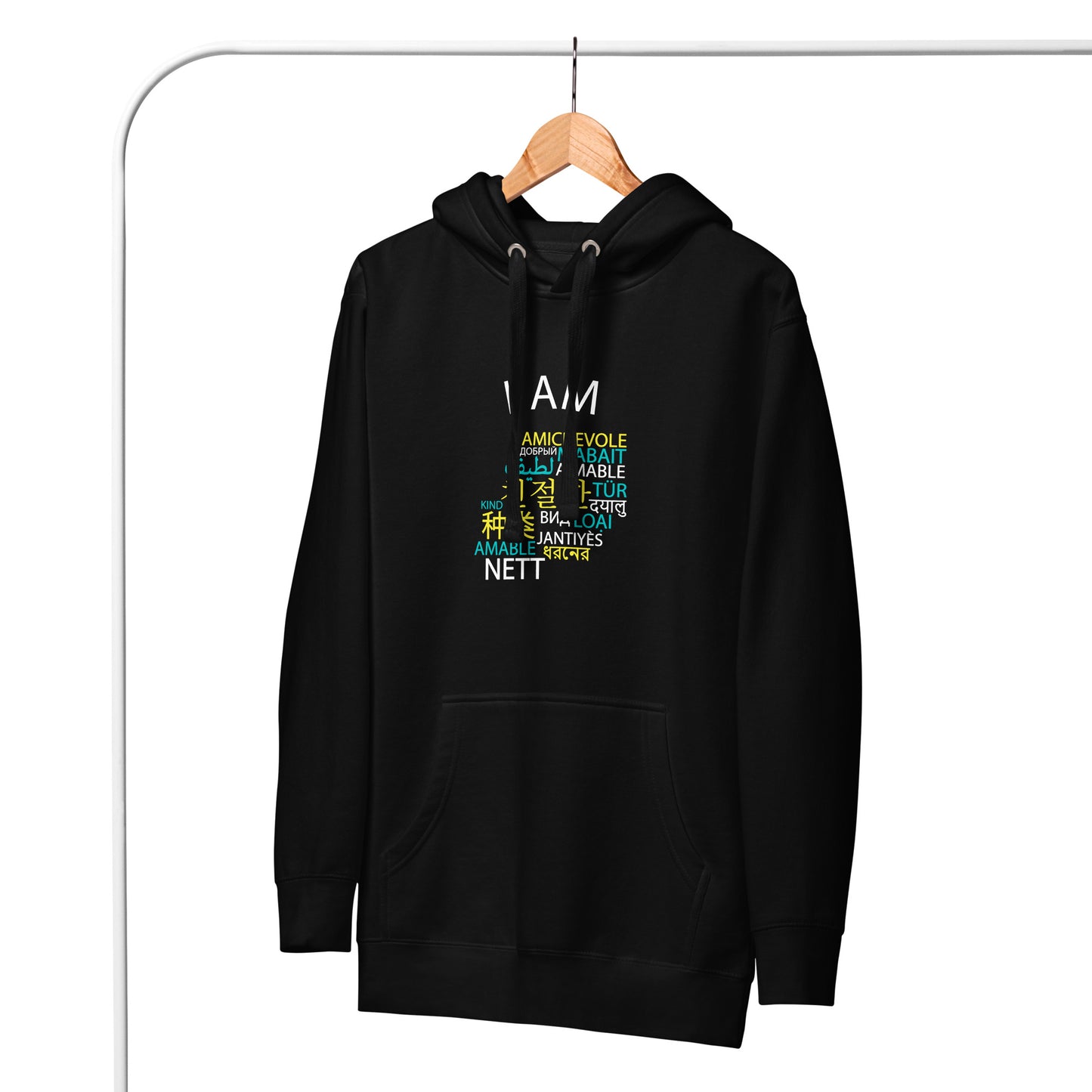 I Am Kind  Hoodie (Different Languages)