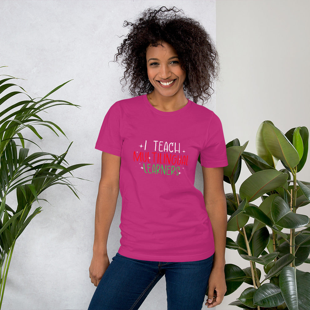 Camiseta Teach Multilingual Learner.