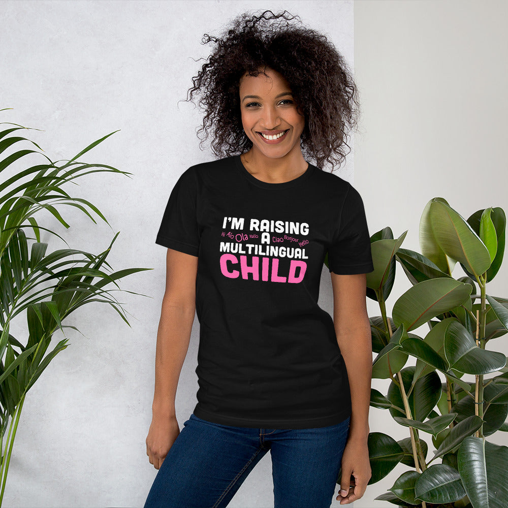 Camiseta Raising Multilingual Child.