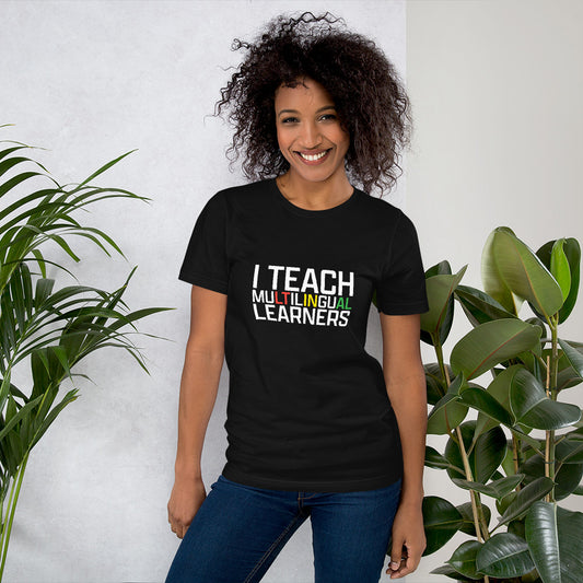Camiseta Teach Multilingual Learner.