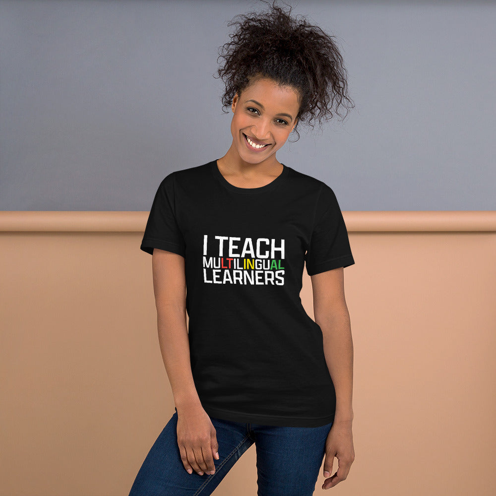 Teach Multilingual Learner t-shirt.