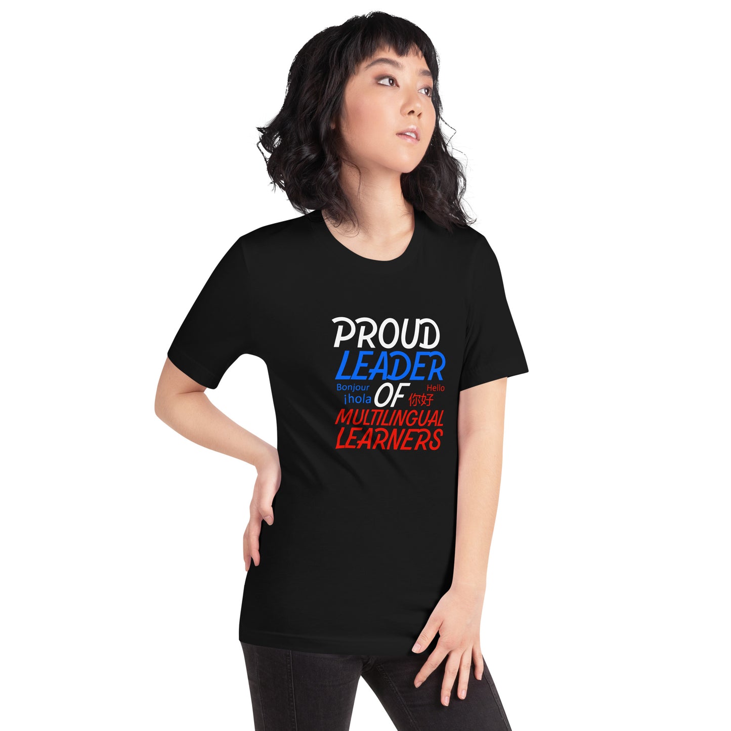 Proud Multilingual Learner Leader T-shirt