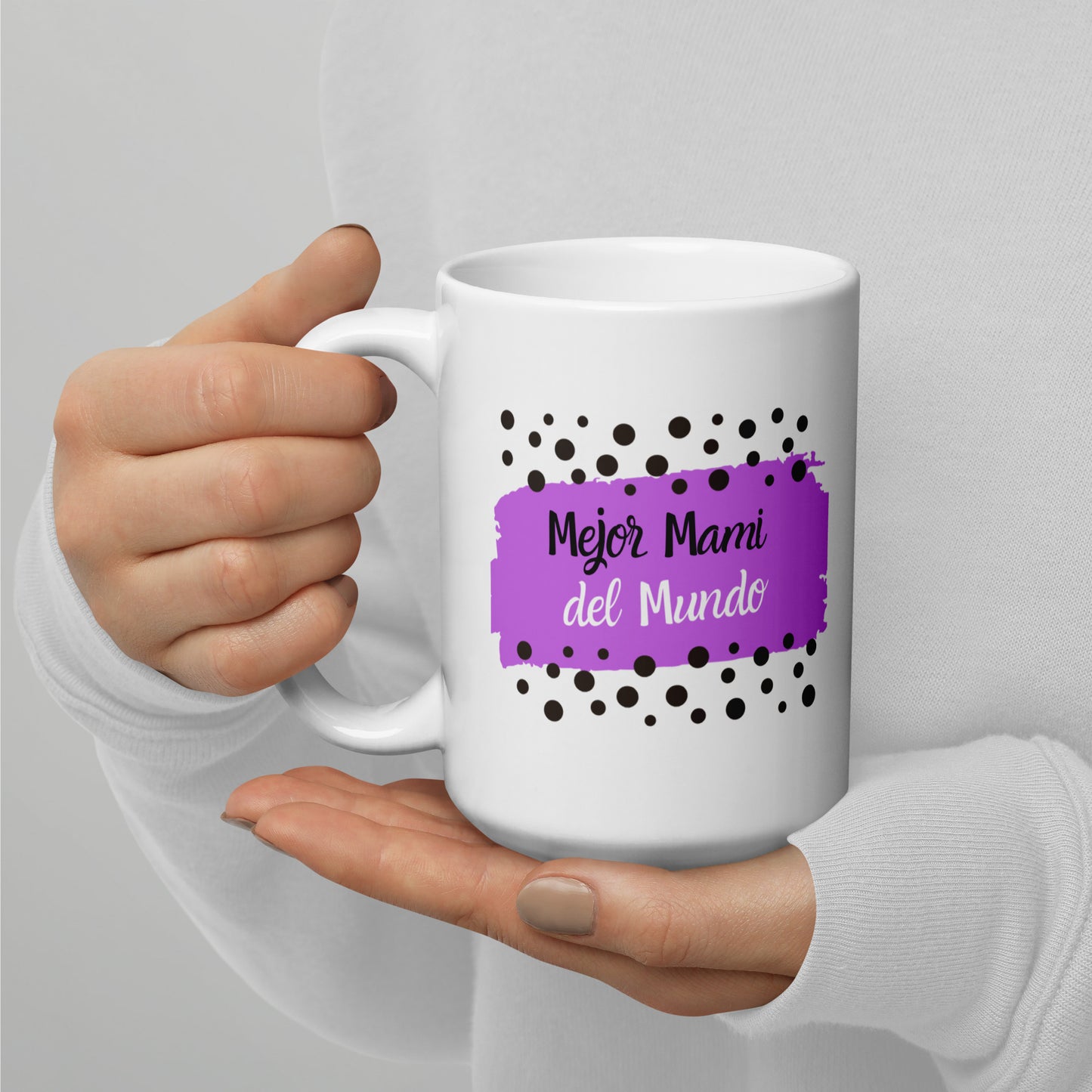 Best Mami Ever White glossy mug (Spanish)